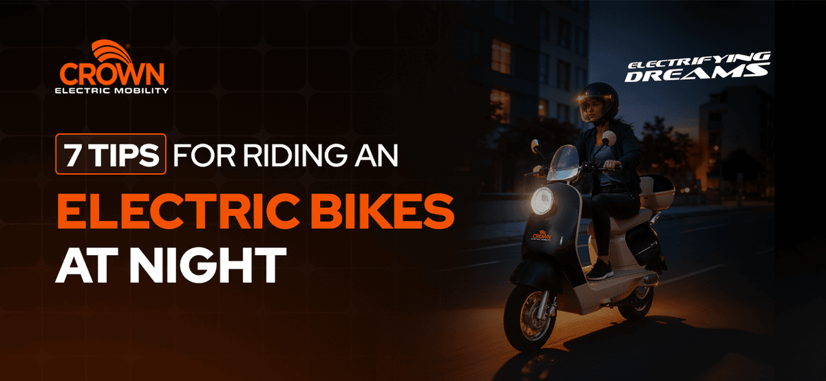 7 Tips for Riding an Electric Bike at Night
