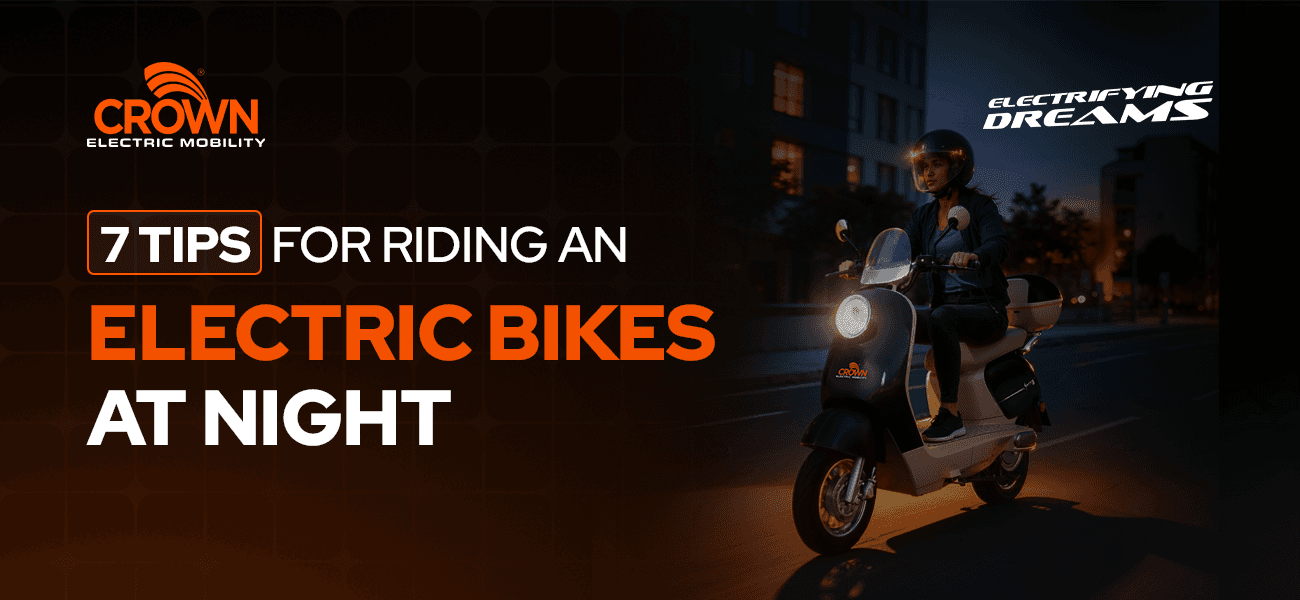 7 Tips for Riding an Electric Bike at Night