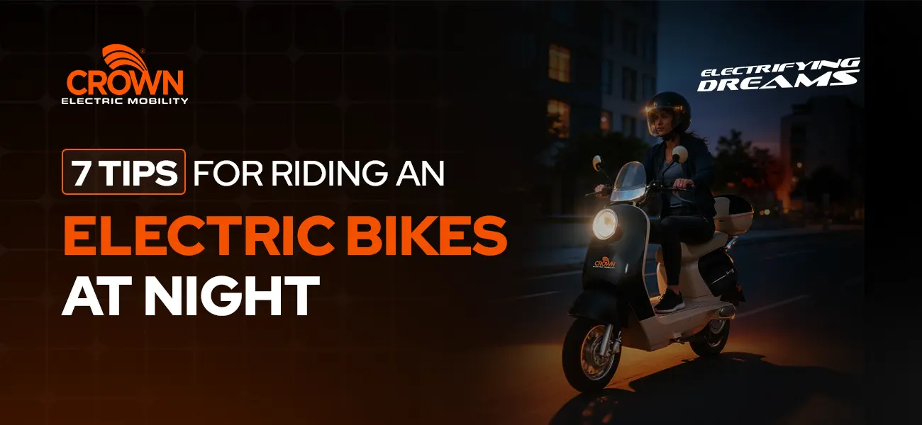7 Tips for Riding an Electric Bike at Night