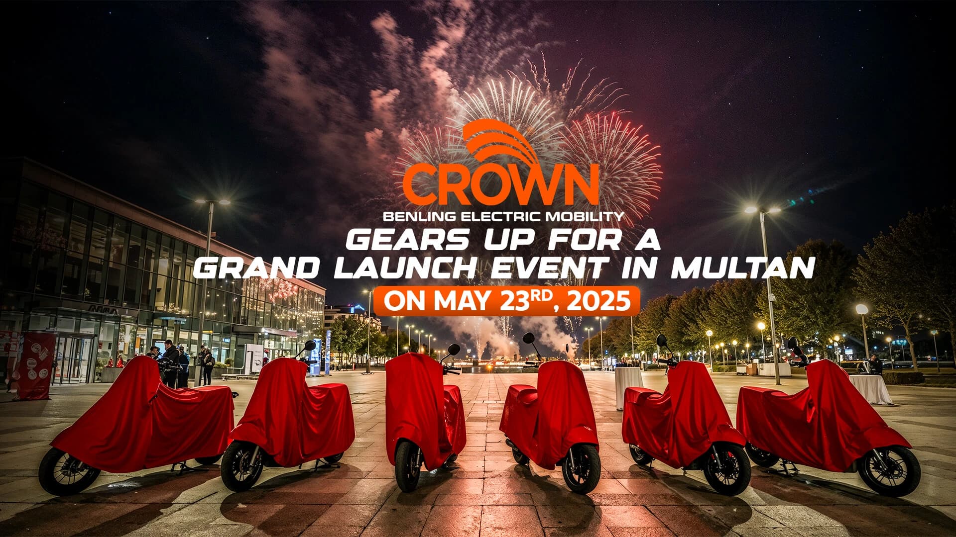 Crown Electric Mobility Gears Up for a Grand Launch Event in Multan on May 23rd, 2025