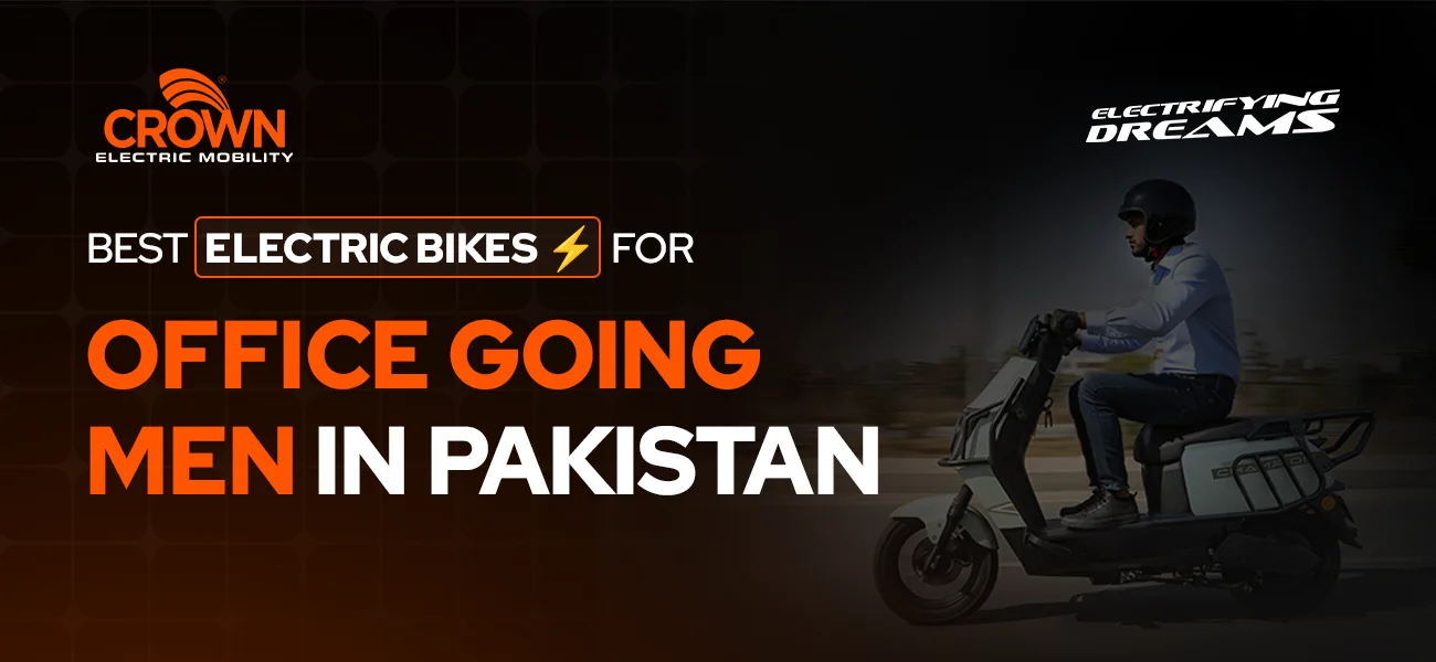Best Electric Bikes for Office Going Men in Pakistan