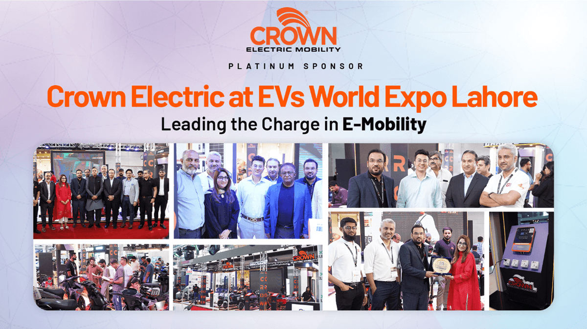 Crown Electric at EVs World Expo Lahore: Leading the Charge in E-Mobility