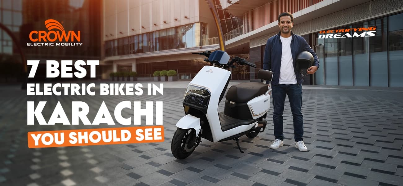 7 Best Electric Bikes in Karachi You Should See