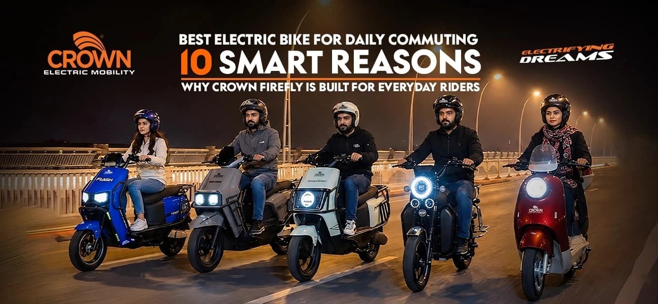 Best Electric Bike for Daily Commuting: 10 Smart Reasons Why Crown Firefly Is Built for Everyday Riders
